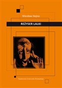 Reżyser la... - Wiesław Hejno -  polnische Bücher