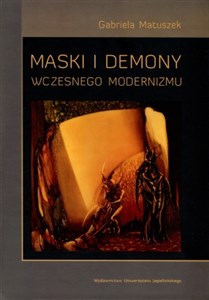 Bild von Maski i demony wczesnego modernizmu