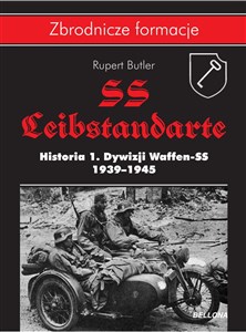 Bild von SS-Leibstandarte. Historia 1. Dywizji Waffen-SS 1939-1945
