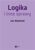 Logika i i... - Jan Woleński - buch auf polnisch 
