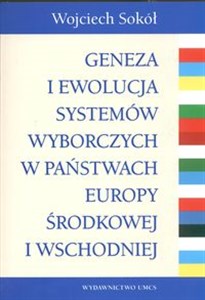 Obrazek Geneza i ewolucja systemów wyborczych w państwach Europy Środkowej i Wschodniej