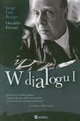 W dialogu ... - Jorge Luis Borges, Osvaldo Ferrari -  polnische Bücher