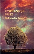 Cywilizacj... - Aleksander Deyev -  Polnische Buchandlung 