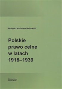Bild von Polskie prawo celne w latach 1918-1939