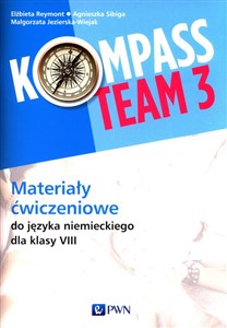 Bild von Kompass Team 3 Materiały ćwiczeniowe do języka niemieckiego dla klasy 8 Szkoła podstawowa