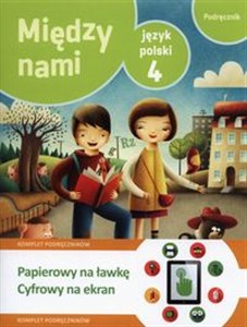 Obrazek Między nami 4 Język polski Podręcznik + multipodręcznik Szkoła podstawowa