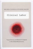 Clinical L... - Melinda Cooper, Catherine Waldby - buch auf polnisch 