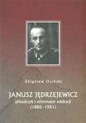Janusz Jęd... - Zbigniew Osiński -  polnische Bücher