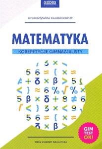 Obrazek Matematyka Korepetycje gimnazjalisty Gimtest OK!