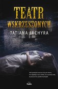 Teatr wskr... - Tatiana Jachyra - Ksiegarnia w niemczech