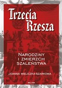 Trzecia Rz... - Joanna Wieliczka-Szarkowa -  Książka z wysyłką do Niemiec 