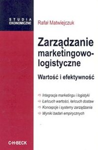 Bild von Zarządzanie marketingowo-logistyczne. Wartość i efektywność