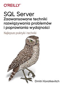 Bild von SQL Server Zaawansowane techniki rozwiązywania problemów i poprawiania wydajności Najlepsze praktyki i techniki
