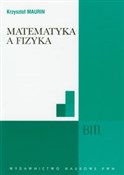 Zobacz : Matematyka... - Krzysztof Maurin