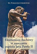 Ekumenizm ... - Tomasz Jan Chlebowski - buch auf polnisch 