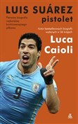 Polska książka : Luis Suare... - Luca Caioli