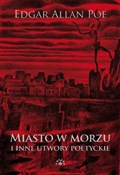 Książka : Miasto w m... - Edgar Allan Poe