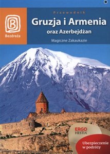Obrazek Gruzja i Armenia oraz Azerbejdżan Przewodnik Magiczne Zakaukazie