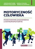 Motoryczno... - Jarosław Fugiel, Kamila Czajka, Paweł Posłuszny, Teresa Sławińska - buch auf polnisch 