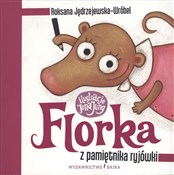 Florka Z p... - Roksana Jędrzejewska-Wróbel -  Polnische Buchandlung 