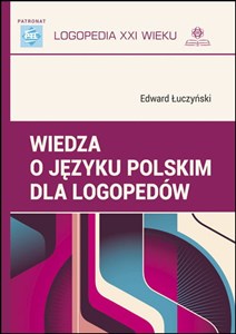 Obrazek Wiedza o języku polskim dla logopedów