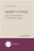 Polnische buch : Nurty etyk... - Władysław Zuziak