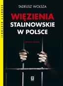 Więzienia ... - Tadeusz Wolsza -  Polnische Buchandlung 