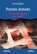 Przemoc do... - Dorota Dyjakon -  polnische Bücher