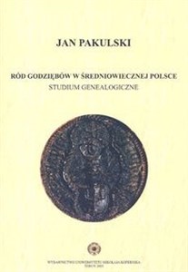 Bild von Ród Godziębów w średniowiecznej Polsce studium genealogiczne