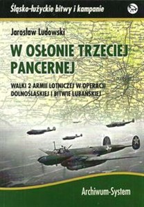 Bild von W osłonie trzeciej pancernej Walki 2 Armii Lotniczej w operacji dolnośląskiej i bitwie lubańskiej