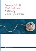 Metafory w... - George Lakoff, Mark Johnson -  Polnische Buchandlung 
