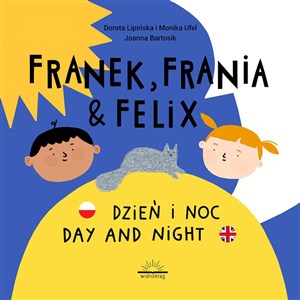 Bild von Franek Frania i Felix Dzień i noc Day and night