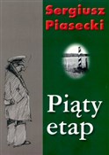 Piąty etap... - Sergiusz Piasecki - Ksiegarnia w niemczech