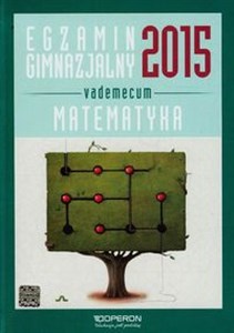 Obrazek Egzamin gimnazjalny 2015 Matematyka Vademecum ze zdrapką Gimnazjum