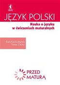 Polska książka : Język pols... - Beata Kapela-Bagińska, Tomasz Zieliński