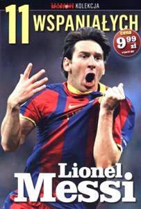 Bild von 11 wspaniałych. Część 1. Lionel Messi