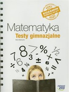 Obrazek Matematyka Testy gimnazjalne Nowy egzamin gimnazjalny