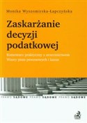 Książka : Zaskarżani... - Monika Wyszomirska-Łapczyńska