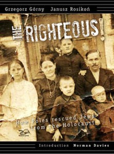 Bild von Righteous How Poles rescued Jews from the Holocaust