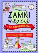 Polnische buch : Zamki w Po... - Joanna Babula (ilustr.), Krzysztof Wiśniewski