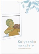 Kołysanka ... - Iwona Chmielewska -  polnische Bücher