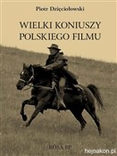 Wielki kon... - Piotr Dzięciołowski - Ksiegarnia w niemczech