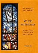 W co wierz... - Andrzej Zwoliński -  polnische Bücher