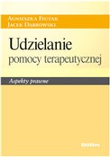 Udzielanie... - Agnieszka Fiutak, Jacek Dąbrowski -  fremdsprachige bücher polnisch 