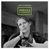 Polska książka : Osiecka w ...