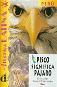 Zobacz : Pisco Sign... - Dolores Soler-Espiauba