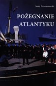 Pożegnanie... - Jerzy Drzemczewski -  Polnische Buchandlung 
