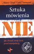 Polska książka : Sztuka mów... - Henry Cloud, John Townsend