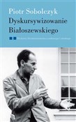 Dyskursywi... - Piotr Sobolczyk -  polnische Bücher
