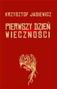 Pierwszy d... - Krzysztof Jasiewicz -  Polnische Buchandlung 